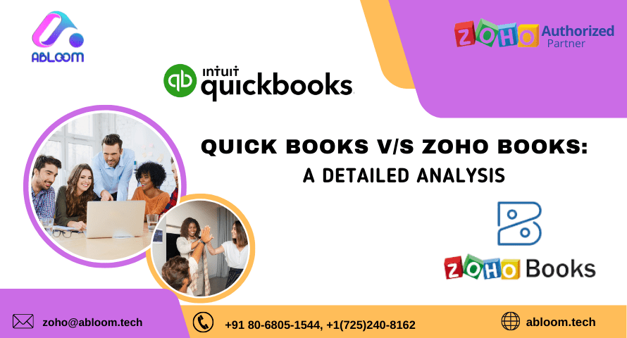 Quickbooks v/s Zoho Books: A Detailed Analysis